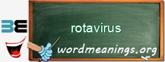 WordMeaning blackboard for rotavirus